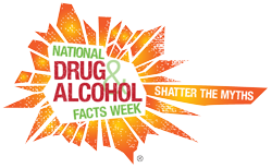 National Drug & Alcohol Facts Week® (NDAFW):