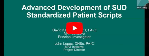 Advanced Development of SUD Standardized Patient Scripts - Play Video